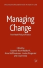 Image for Managing Change : From Health Policy to Practice