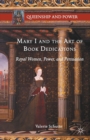 Image for Mary I and the Art of Book Dedications