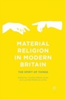 Image for Material Religion in Modern Britain