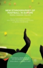 Image for New Ethnographies of Football in Europe