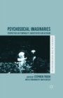 Image for Psychosocial imaginaries  : perspectives on temporality, subjectivities and activism