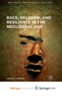 Image for Race, Religion, and Resilience in the Neoliberal Age
