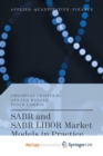Image for SABR and SABR LIBOR Market Models in Practice