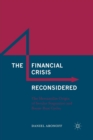 Image for The Financial Crisis Reconsidered