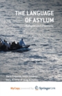 Image for The Language of Asylum
