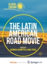 Image for The Latin American Road Movie
