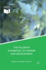 Image for The Palgrave handbook of gender and development  : critical engagements in feminist theory and practice