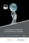 Image for The Palgrave Handbook of Philosophical Methods