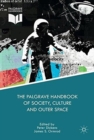 Image for The Palgrave Handbook of Society, Culture and Outer Space