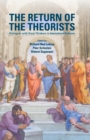 Image for The return of the theorists  : dialogues with great thinkers in international relations