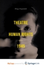Image for Theatre and Human Rights after 1945