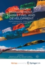 Image for Tourism Management, Marketing, and Development : Performance, Strategies, and Sustainability