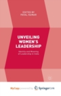 Image for Unveiling Women&#39;s Leadership