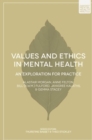 Image for Values and Ethics in Mental Health