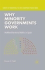 Image for Why Minority Governments Work