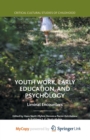 Image for Youth Work, Early Education, and Psychology