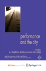 Image for Performance and the City