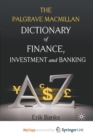 Image for Dictionary of Finance, Investment and Banking