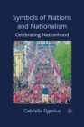 Image for Symbols of nations and nationalism  : celebrating nationhood