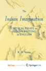Image for The Indian Imagination : Critical Essays on Indian Writing in English