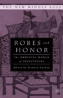 Image for Robes and honor: the medieval world of investiture