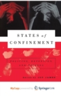 Image for States of Confinement : Policing, Detention, and Prisons