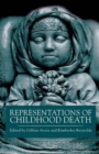Image for Representations of Childhood Death