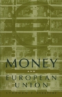 Image for Money and European union