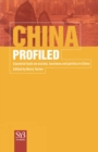 Image for China profiled: essential facts on society, business and politics in China