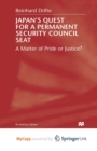 Image for Japan&#39;s Quest For A Permanent Security Council Seat : A Matter of Pride or Justice?