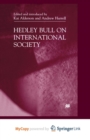 Image for Hedley Bull On International Society
