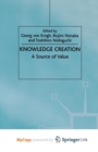 Image for Knowledge Creation : A Source of Value