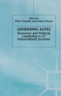Image for Gendering Elites: Economic and Political Leadership in 27 Industrialized Societies