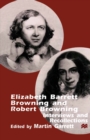 Image for Elizabeth Barrett Browning and Robert Browning: Interviews and Recollections