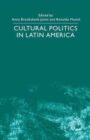 Image for Cultural Politics in Latin America