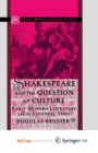 Image for Shakespeare and the Question of Culture