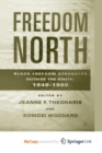 Image for Freedom North : Black Freedom Struggles Outside the South, 1940-1980
