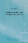 Image for Lawrence&#39;s England : The Major Fiction, 1913-20