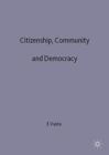 Image for Citizenship, Community and Democracy