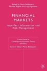 Image for Financial Markets : Imperfect Information and Risk Management