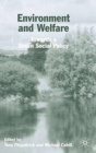 Image for Environment and Welfare : Towards a Green Social Policy