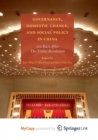 Image for Governance, Domestic Change, and Social Policy in China
