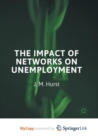 Image for The Impact of Networks on Unemployment
