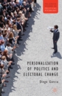 Image for Personalization of Politics and Electoral Change