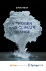 Image for Nitrogen and Climate Change : An Explosive Story