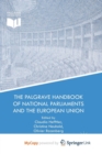 Image for The Palgrave Handbook of National Parliaments and the European Union