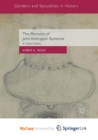 Image for The Memoirs of John Addington Symonds : A Critical Edition