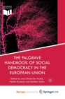 Image for The Palgrave Handbook of Social Democracy in the European Union