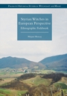 Image for Styrian witches in European perspective  : ethnographic fieldwork
