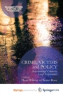 Image for Crime, Victims and Policy : International Contexts, Local Experiences